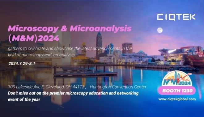 CIQTEK at Microscopy & Microanalysis (M&M) 2024, #1230