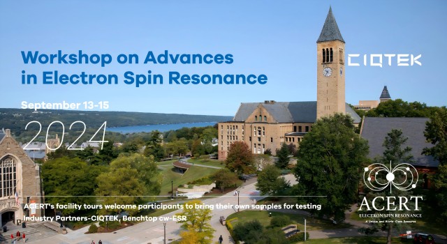 CIQTEK at The National Resource for Advanced Electron Spin Resonance Spectroscopy (ACERT), September 13-15, 2024   